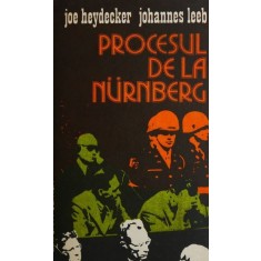 Procesul de la Nurnberg - Joe Heydecker, Johannes Leeb