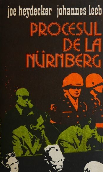 Procesul de la Nurnberg - Joe Heydecker, Johannes Leeb