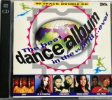 Various &lrm;&ndash; The Best Dance Album In The World ... Ever NM / NM cd muzica anii 90 EVA Olanda 1994