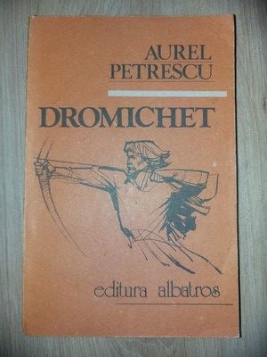 Dromichet- Aurel Petrescu foto