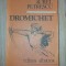 Dromichet- Aurel Petrescu