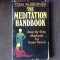 THE MEDITATION HANDBOOK - TOM ALIBRANDI (CARTE IN LIMBA ENGLEZA)