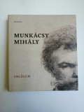 Cumpara ieftin Pictorul Munkacsy Mihaly- scrisori si documente personale, Memorabilia, 2016