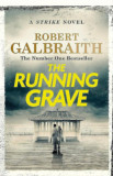 The Running Grave - Robert Galbraith