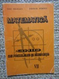 Ioan Pelteacu - Matematica - Ghid de probleme si exercitii VII
