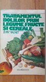 Tratamentul bolilor prin legume, fructe si cereale- Jean Valnet