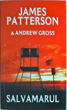 James Patterson, Andrew Gross - Salvamarul