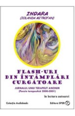 Flash-uri din intamplari curgatoare - Indara