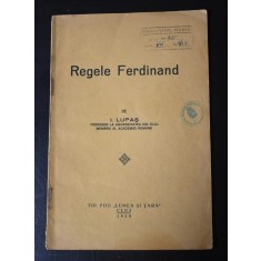 Regele Ferdinand de I. Lupaș - Cluj 1929