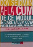 AFLA CUM, DE CE MODUL IN CARE FACEM CEVA DECIDE REZULTATUL ACTIUNII de DOV SEIDMAN, 2015