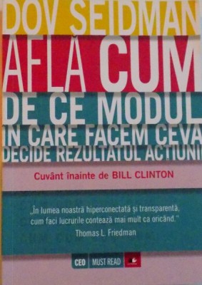 AFLA CUM, DE CE MODUL IN CARE FACEM CEVA DECIDE REZULTATUL ACTIUNII de DOV SEIDMAN, 2015 foto