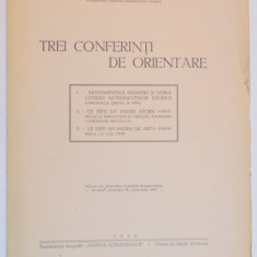 TREI CONFERINTI DE ORIENTARE de N. IORGA 1939