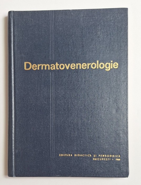 Dermatovenerologie &ndash; Capușan, Năstase ș.a., Ed. Didactică și Pedagogică, 1964