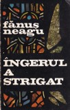 Fanus Neagu - Ingerul a strigat (1969)