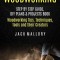 Woodworking: Step by Step Guide, DIY Plans &amp; Projects Book (Woodworking Tips, Techniques, Tools and their Creators)