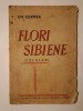 Gh. Cernea - Flori sibiene (folklor) (cu 4 ilustrațiuni &icirc;n text; 1941) (uzată, vezi descriere!)