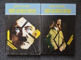VIATA LUI ADOLF HITLER - John Toland (2 volume)