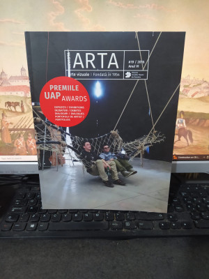 Revista Arta. Arte vizuale. nr. 19, 2016, anul VI, Premiile UAP, 216 foto