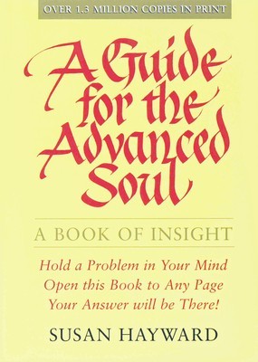 A Guide for the Advanced Soul