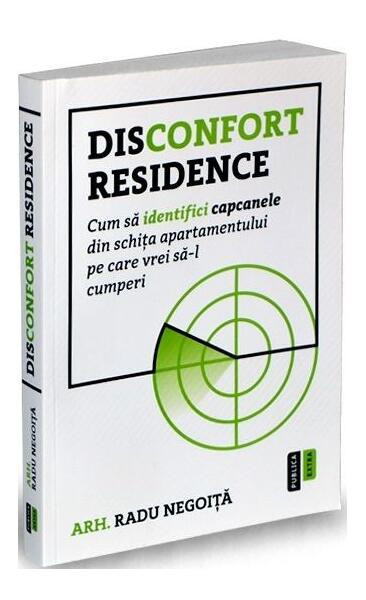Disconfort Residence - Paperback brosat - Radu Negoiță - Publica
