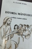 ISTORIA MANTUIRII PREOT CLAUDIU DUMEA