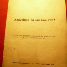 Ing.I.A.Antonescu - Agricultura cu sau fara vite 1944 Universul, 26pag