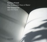 The Suspended Harp Of Babel | Cyrillus Kreek, Vox Clamantis, Jaan-Eik Tulve, ECM Records
