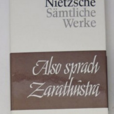 Also sprach Zarathustra / Friedrich Nietzsche ed. critica