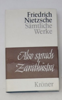 Also sprach Zarathustra / Friedrich Nietzsche ed. critica foto