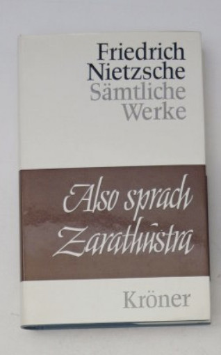 Also sprach Zarathustra / Friedrich Nietzsche ed. critica