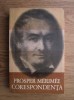 Prosper Merimee - Corespondenta
