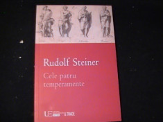 CELE PATRU TEMPERAMENTE-- RUDOLF STEINER-TRAD. ADRIANA ONOFREI- foto