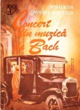 CONCERT DIN MUZICA DE BACH-HORTENSIA PAPADAT-BENGESCU-335261
