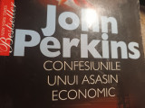 CONFESIUNILE UNUI ASASIN ECONOMIC - JOHN PERKINS, LITERA, 2007, 288 PAG