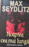 Noaptea cea mai lunga - Max Seydlitz