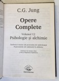 OPERE COMPLETE , VOL. XII , PSIHOLOGIE SI ALCHIMIE de C.G. JUNG , 1998