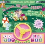 Pe locuri, fiti gata&amp;amp;hellip; Start! Marea cursa si Zana Florilor