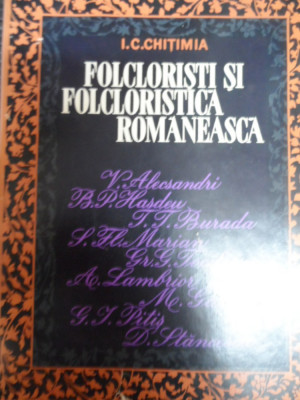 Folcloristi Si Folcloristica Romaneasca - I. C. Chitimia ,549060 foto