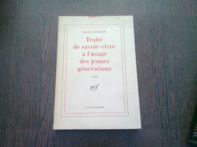 TRAITE DE SAVOIR-VIVRE &amp;Agrave; L&amp;#039;USAGE DES JEUNES GENERATIO (CARTE IN LIMBA FRANCEZA) foto