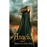 Angelica. Supliciul de la Notre-Dame