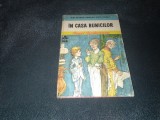 IONEL TEODOREANU - IN CASA BUNICILOR
