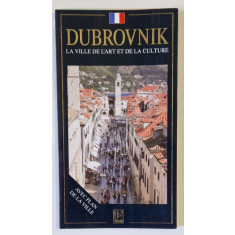 DUBROVNIK , LA VILLE DE L &#039;ART ET DE LA CULTURE , AVEC PLAN DE LA VILLE , 2008