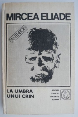 La umbra unui crin. Proza fantastica, vol. V &amp;ndash; Mircea Eliade foto