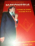 MASONERIA ESTE O STARE DE SPIRIT Horia Nestorescu-Balcesti (autograf) - 2003