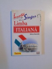 INVATA SINGUR LIMBA ITALIANA de MILENA REYNOLDS , 2005
