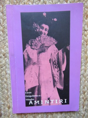 AMINTIRI-ELENA DRAGULINESCU-STINGHE foto