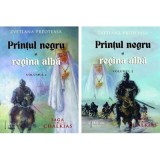 Printul negru si regina alba. Roman (Volumele 1 + 2) - Zvetlana Preoteasa