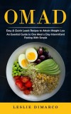 Omad: Easy &amp; Quick Leads Recipes to Attain Weight Loss (An Essential Guide to One Meal a Day Intermittent Fasting With Simpl