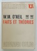 FAITS ET THEORIE par WILLIAM MATTHEW O &#039;NEIL , 1972
