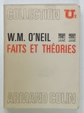 FAITS ET THEORIE par WILLIAM MATTHEW O &#039;NEIL , 1972